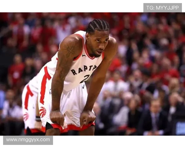 科怀伦纳德率队再度崛起展示攻防统治力重塑联盟格局